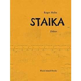 Roger Melin: Staika