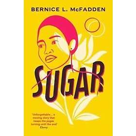 Bernice McFadden: Sugar