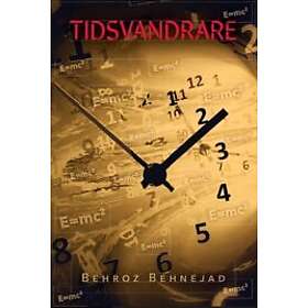 Behroz Behnejad: Tidsvandrare