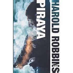 Harold Robbins: Piraya