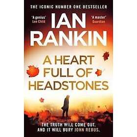 Ian Rankin: Heart Full Of Headstones