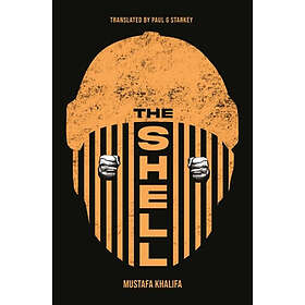 Mustafa Khalifa: The Shell