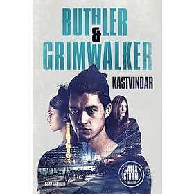 Dan Buthler, Leffe Grimwalker: Kastvindar