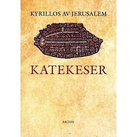 Kyrillos av Jerusealem: Katekeser