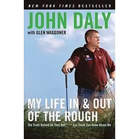 John Daly, Glen Waggoner: My Life in and Out of the Rough