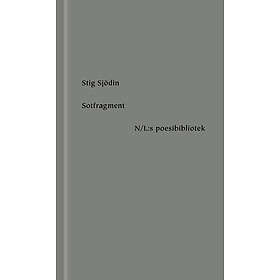 Stig Sjödin: Sotfragment