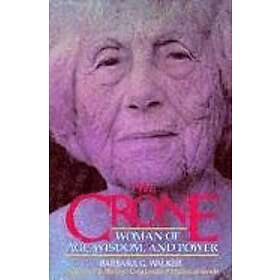 Barbara G Walker: The Crone
