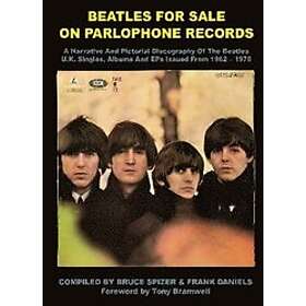 Bruce Spizer, Frank Daniels: Beatles for Sale on Parlophone Records