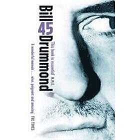 Bill Drummond: 45