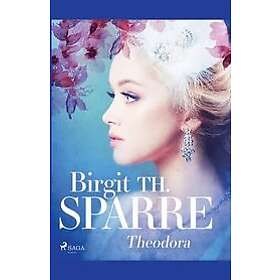 Birgit Th Sparre: Theodora