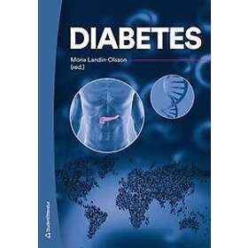 Mona Landin-Olsson, Peter Adolfsson, Michael Alvarsson, Stig Attvall, Mette Axelsen: Diabetes