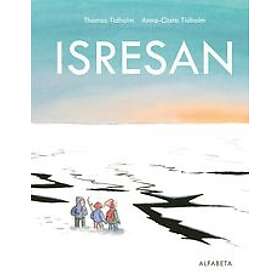 Thomas Tidholm: Isresan