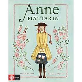 Kallie George: Anne flyttar in