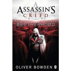 Oliver Bowden: Assassin's Creed: Brotherhood