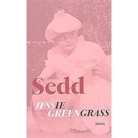 Jessie Greengrass: Sedd