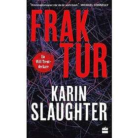 Karin Slaughter: Fraktur