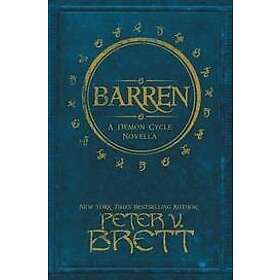 Peter V Brett: Barren