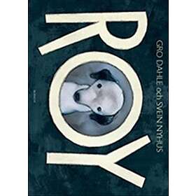 Gro Dahle: Roy
