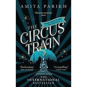 Amita Parikh: The Circus Train