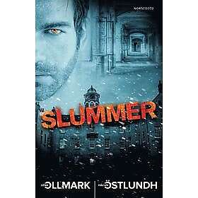 Lena Ollmark, Håkan Östlundh: Slummer