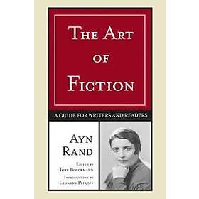 Ayn Rand: Art Of Fiction