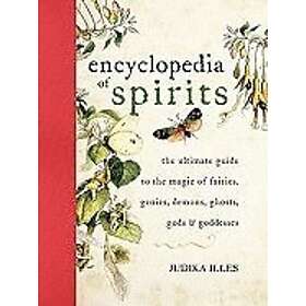 Judika Illes: Encyclopedia of Spirits