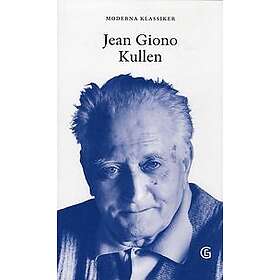 Jean Giono: Kullen