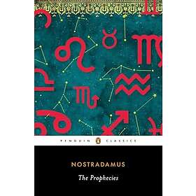 -Nostradamus: The Prophecies