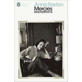 Anne Sexton: Mercies