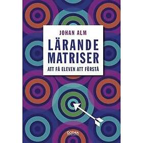 Johan Alm: Lärandematriser