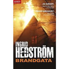 Ingrid Hedström: Brandgata