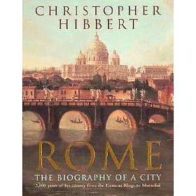 Christopher Hibbert: Rome