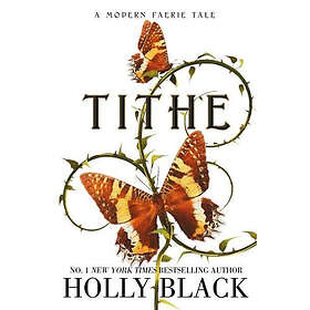 Holly Black: Tithe