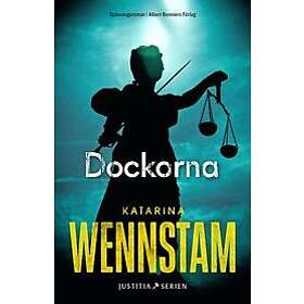 Katarina Wennstam: Dockorna