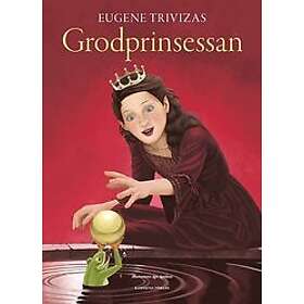 Eugene Trivizas: Grodprinsessan
