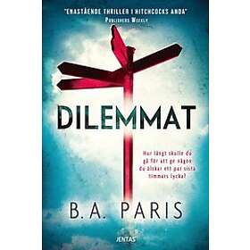 B A Paris: Dilemmat