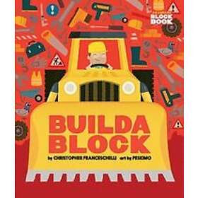 Christopher Franceschelli: Buildablock (An Abrams Block Book)