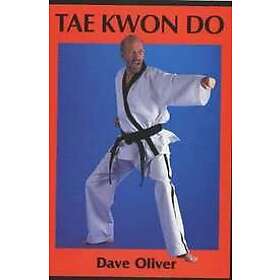 Rear Admiral Dave Oliver: Tae Kwon Do