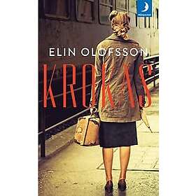Elin Olofsson: Krokas