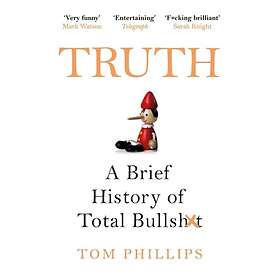 Tom Phillips: Truth