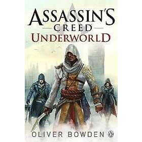 Oliver Bowden: Underworld