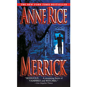 Anne Rice: Merrick