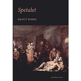 Bengt Bohm: Spetalet