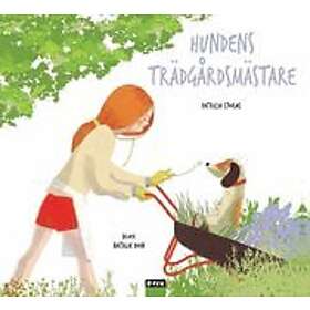 Patricia Storms: Hundens trädgårdsmästare