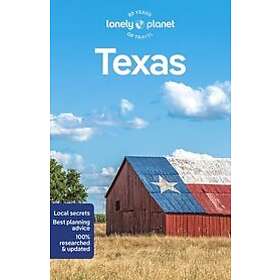 Lonely Planet, Justine Harrington, Stephen Lioy, Regis St Louis, James Wong: Lonely Planet Texas