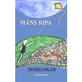 Måns Ripa: Dimbankar