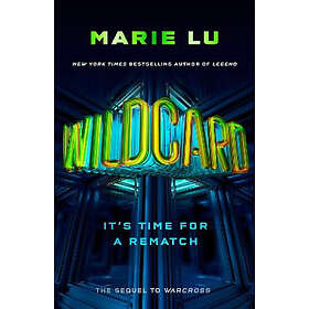 Marie Lu: Wildcard (Warcross 2)