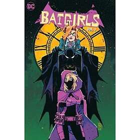 Becky Cloonan, Michael Conrad: Batgirls Vol. 3: Girls to the Front