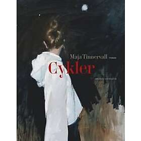 Maja Tinnervall: Cykler
