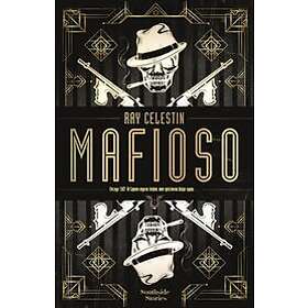 Ray Celestin: Mafioso